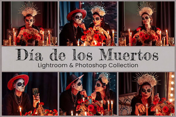 25 پریست لایت روم 2022 و اکشن فتوشاپ جشن هالووین Día de Los Muertos Lightroom PS LUTs
