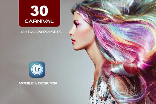 30 پریست لایت روم حرفه ای 2022 رنگی تم کارناوال Carnival Lightroom Presets