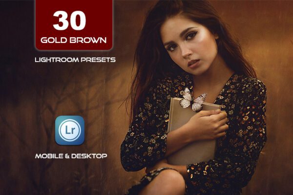 30 پریست لایت روم حرفه ای 2022 رنگی تم طلایی قهوه ای Gold Brown Lightroom Presets