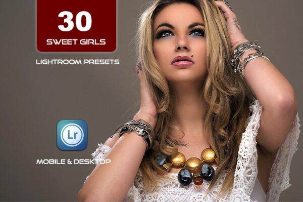 30 پریست لایت روم حرفه ای 2023 رنگی تم دختران شیرین Sweet Girls Lightroom Presets