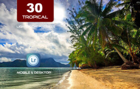 30 پریست لایت روم حرفه ای 2023 رنگی تم سرزمین گرمسیری Tropical Lightroom Presets