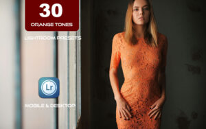 30 پریست لایت روم حرفه ای 2023 رنگی تم نارنجی Orange Tones Lightroom Presets