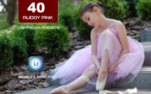 40 پریست لایت روم 2023 حرفه ای و پریست کمرا راو تم صورتی Ruddy Pink Lightroom Presets