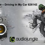 Audiojungle-–-Driving-In-My-Car-826142