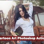 دانلود اکشن فتوشاپ : تبدیل عکس به کارتون Cartoon Art Photoshop Action