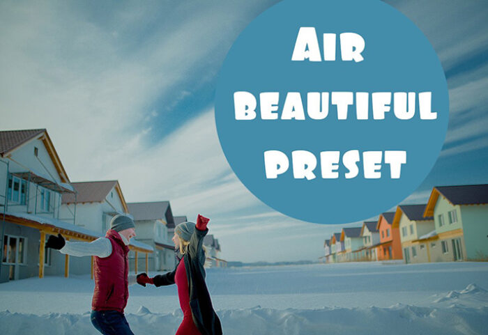 دانلود 10 پریست لایت روم حرفه ای : Air Beautiful Preset for Lightroom