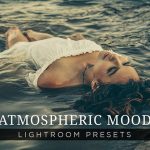 دانلود 10 پریست لایت روم حرفه ای : Atmospheric Mood Lightroom Presets