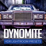 دانلود 10 پریست لایت روم فوق حرفه ای : Dynomite HDR Lightroom Presets