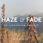 دانلود 20 پریست لایت روم Haze Fade Lightroom Presets