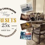 دانلود 25 پریست لایت روم Lightroom 25 Vintage Retro Presets