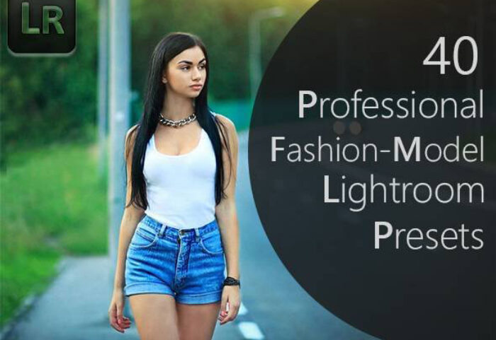 دانلود 40 پریست لایت روم : Pro Fashion Model Lightroom Presets
