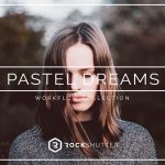 دانلود 92 پریست لایت روم Pastel Dreams Lightroom Presets