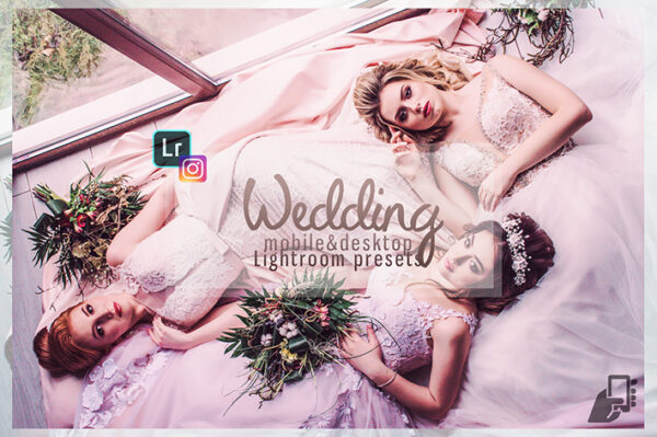 دانلود 5 پریست لایت روم دسکتاپ و موبایل : Wedding Lightroom Presets