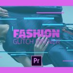 دانلود پروژه آماده پریمیر : تیتراژ Fashion Glitch Opener Premiere Pro Templates