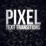 دانلود پکیج ترنزیشن حرفه ای پریمیر : Pixel Text Transitions Premiere Pro
