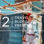 دانلود 12 پریست لایت روم جهانگردی : Travel Blogger Lightroom Presets
