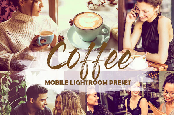 دانلود پریست لایت روم موبایل : Lightroom Preset Mobile Coffee Instagram