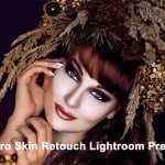 دانلود مجموعه پریست لایت روم : رتوش چهره Pro Skin Retouch Lightroom Presets