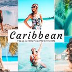 دانلود پریست لایت روم و Camera Raw و اکشن: Caribbean Lightroom Preset Pack