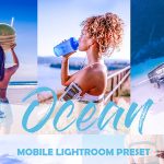 دانلودپریست لایت روم دسکتاپ و موبایل : Ocean Mobile Lightroom Preset