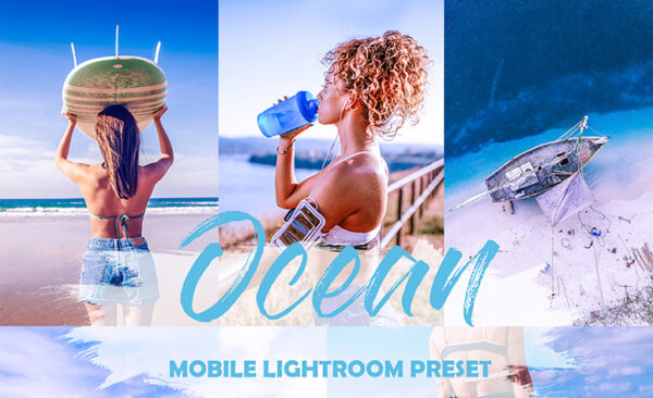 دانلودپریست لایت روم دسکتاپ و موبایل : Ocean Mobile Lightroom Preset