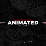 دانلود 18 تایتل آماده متن پریمیر بنام : Animated Titles Pack