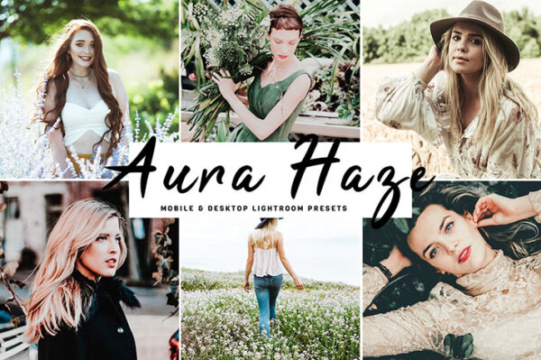 دانلود پریست لایت روم و Camera Raw و اکشن: Aura Haze Mobile Desktop Lightroom Presets