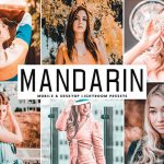 دانلود پریست لایت روم و Camera Raw و اکشن: Mandarin Mobile Desktop Lightroom Presets