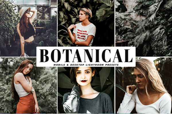 دانلود پریست لایتروم و Camera Raw و اکشن: Botanical Lightroom Presets Pack