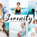دانلود پریست لایتروم و Camera Raw و اکشن Serenity Lightroom Presets Pack