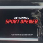 دانلود پروژه آماده افترافکت با موزیک تیتراژ فیلم Motivational Sport Opener