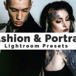 دانلود پریست لایت روم 100 عددی دسکتاپ : Fashion and Portrait Presets
