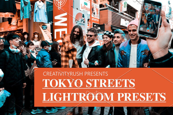 پریست لایت روم 6 عددی موبایل و دسکتاپ : Tokyo Streets Lightoom Presets