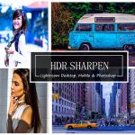 پریست لایت روم دسکتاپ و موبایل و کمرا راو : HDR SHARPEN - Mobile,Photoshop&LR