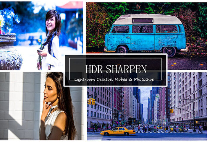پریست لایت روم دسکتاپ و موبایل و کمرا راو : HDR SHARPEN - Mobile,Photoshop&LR