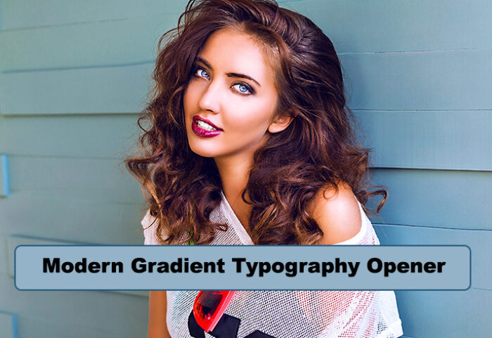 پروژه افترافکت با موزیک رزولوشن 4K تیتراژ Modern Gradient Typography Opener