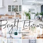 پریست لایت روم دسکتاپ و موبایل Bright Interior Lightroom Presets