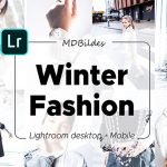 پریست لایت روم دسکتاپ و موبایل تم اسپرت زمستانی Lightroom Presets Winter Fashion