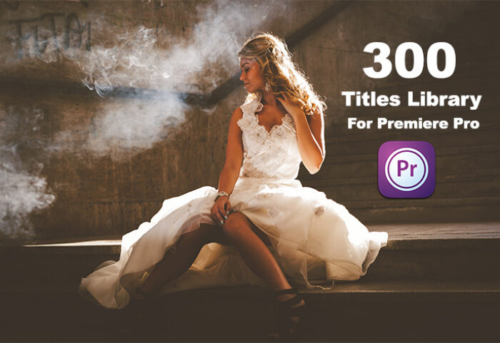 دانلود تایتل آماده پریمیر 300 عددی Titles Library For Premiere Pro