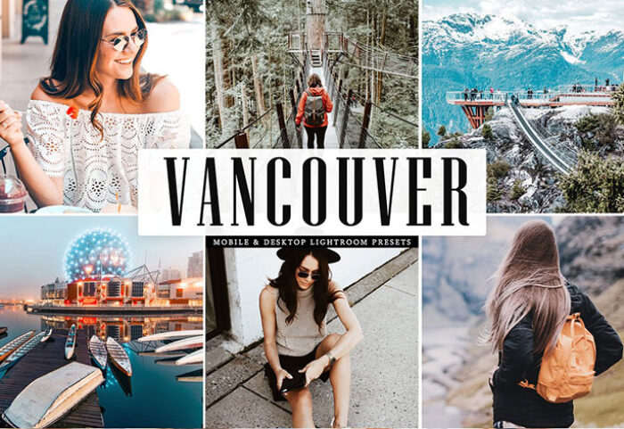 پریست لایت روم و کمرا راو تم ونکوور Vancouver Pro Lightroom Presets