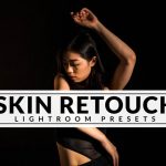 دانلود 100 پریست لایت روم دسکتاپ رتوش پوست Skin Retouch Lightroom Presets