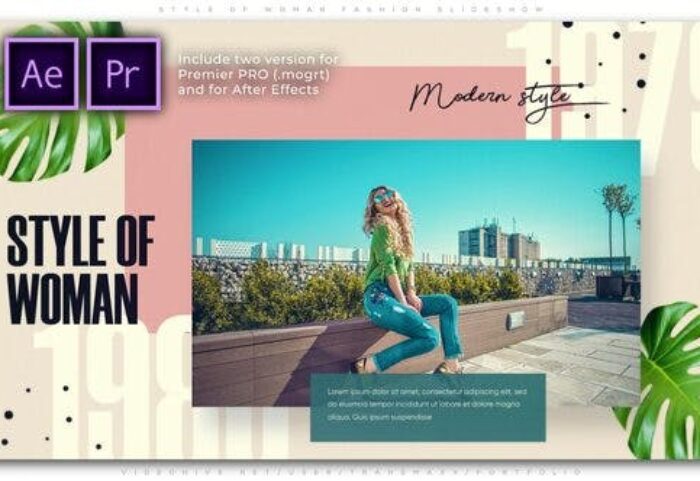پروژه پریمیر با موزیک اسلایدشو تم فشن و مدلینگ Style of Woman Fashion Slideshow