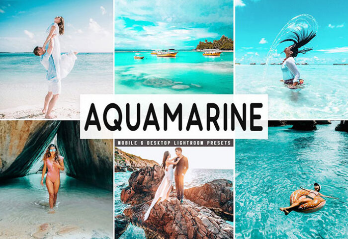 پریست لایت روم دسکتاپ و موبایل تم آبی روشن Aquamarine Mobile And Desktop Lightroom Presets