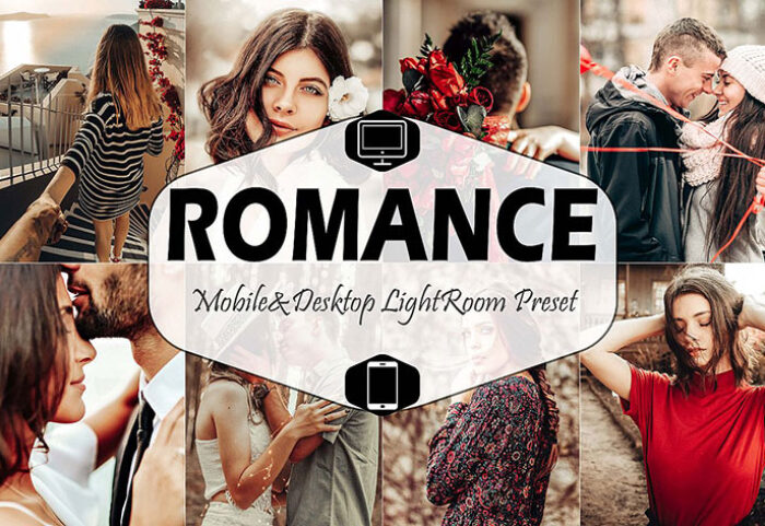 پریست لایت روم دسکتاپ و موبایل تم عاشقانه Romance Mobile And Desktop Lightroom