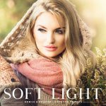 پریست لایت روم و Camera Raw و اکشن تم نور نرم Soft Light Mobile Desktop Lightroom Presets