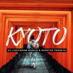 پریست لایت روم و لات رنگی تم کیوتو ژاپن Kyoto Lightroom Presets and LUTs