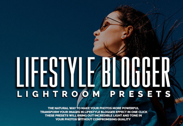 دانلود 55 پریست لایت روم دسکتاپ تم سبک زندگی بلاگرها Lifestyle Blogger Lightroom Presets