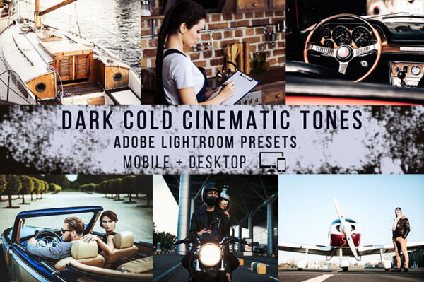 پریست لایت روم دسکتاپ و موبایل تم سینمایی تیره Dark Cinematic Lightroom Presets