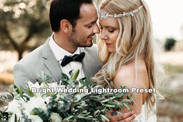 پریست لایت روم دسکتاپ و موبایل تم عروس Bright Wedding Lightroom Preset