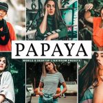 پریست لایت روم و Camera Raw و اکشن تم رنگ گیاهان Papaya Mobile And Desktop Lightroom Presets